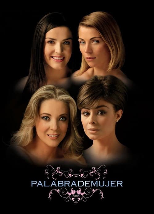 Palabra de Mujer (2007) poster