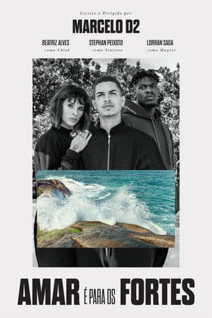 Amar é para os Fortes (2018) poster