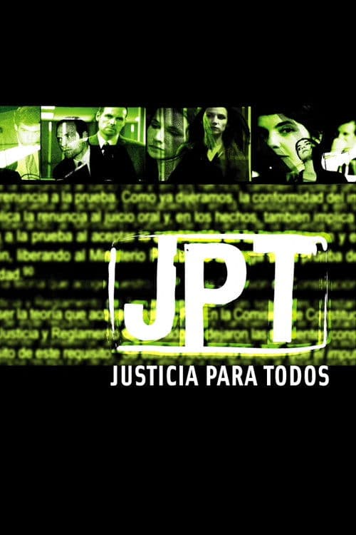 JPT: Justicia para todos (2003) poster