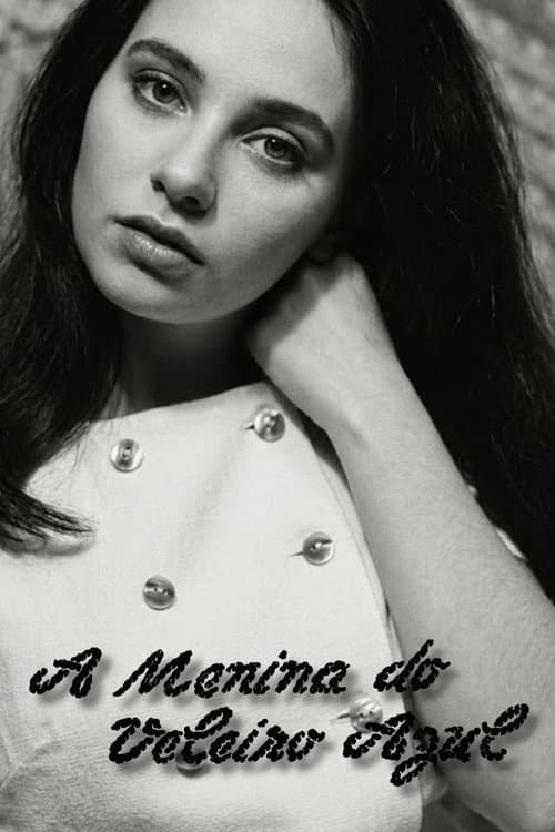 A Menina do Veleiro Azul (1969) poster