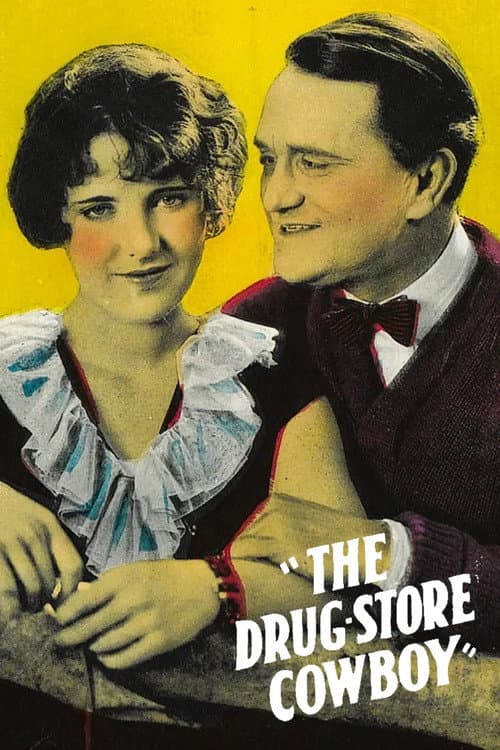 The Drug Store Cowboy (1925) poster