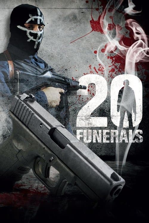 20 Funerals (2004) poster