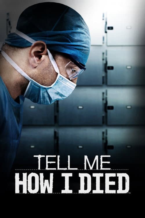 Tell Me How I Died (2024) poster