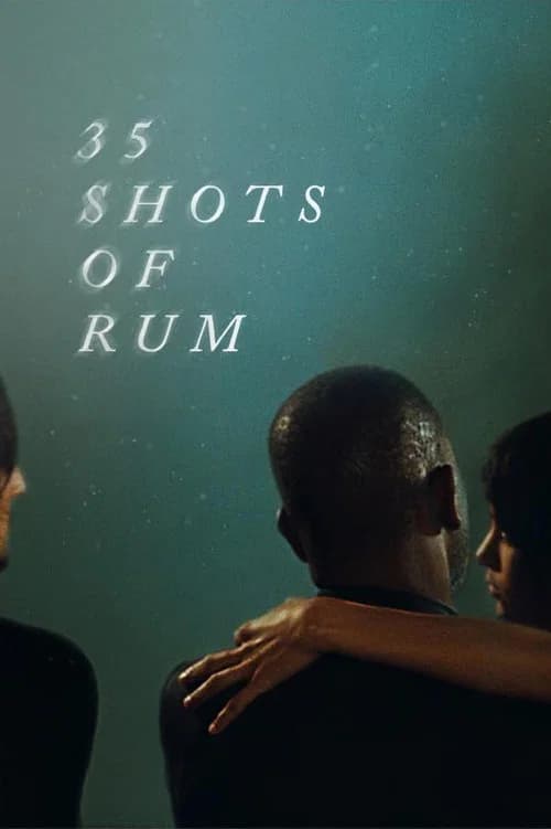35 Shots of Rum poster