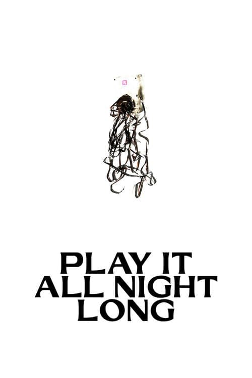 Play It All Night Long poster