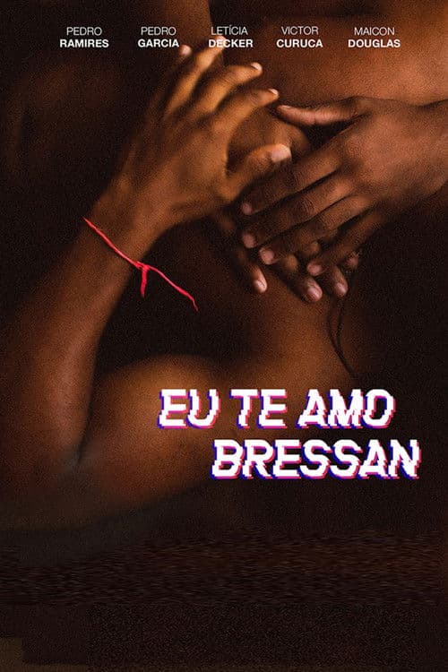 I Love You, Bressan (2021) poster