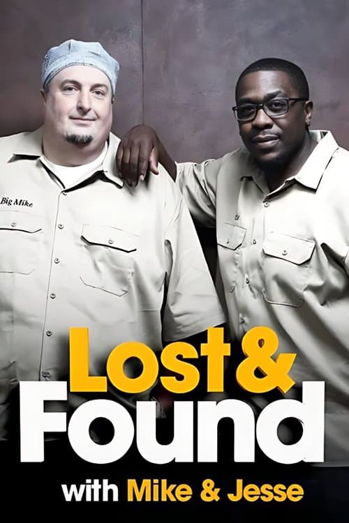 Lost & Found with Mike & Jesse (2015) poster