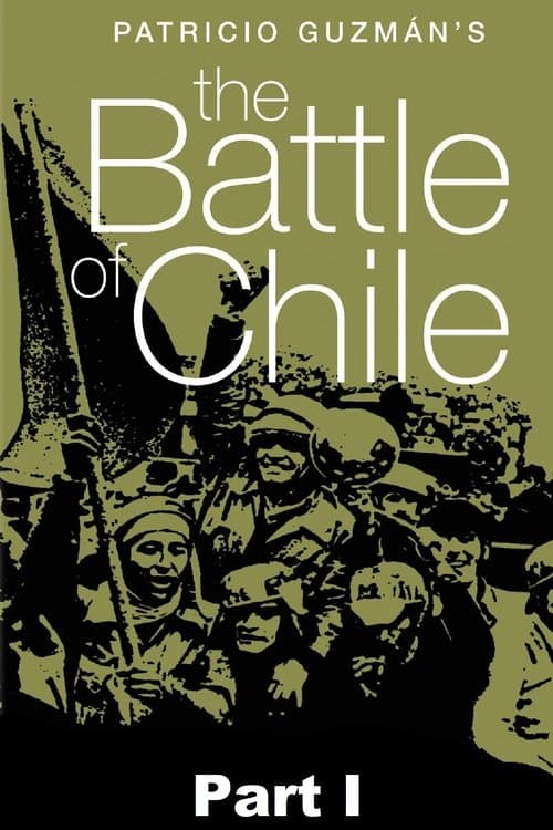 The Battle of Chile: Part I (1975) poster
