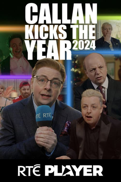 Callan Kicks The Year 2024 poster