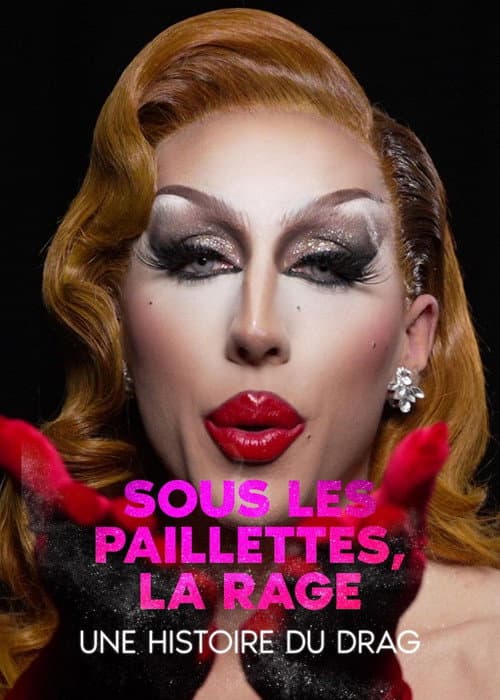 Underneath the Sequence, Rage: a History of Drag (2025) poster