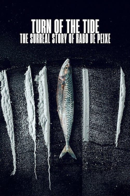 Turn of the Tide: The Surreal Story of Rabo de Peixe (2025) poster