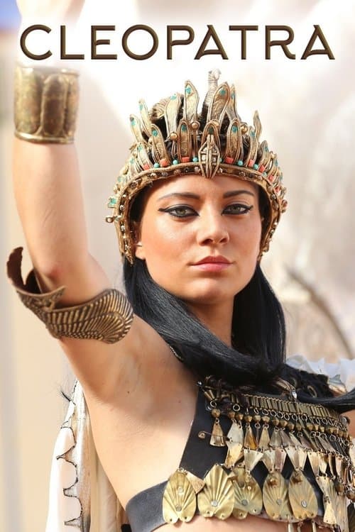 Cleopatra: Mother, Mistress, Murderer, Queen (2016) poster