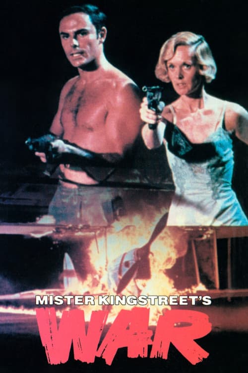 Mr. Kingstreet's War poster
