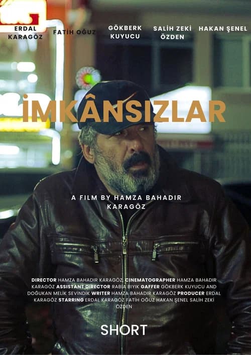 İmkânsızlar poster