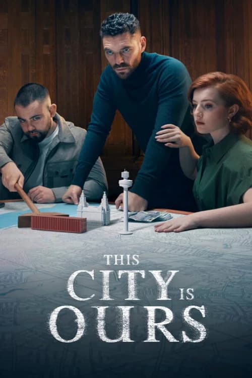 This City Is Ours (2025) poster
