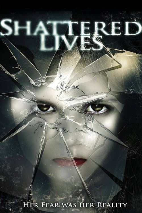 Shattered Lives (2009) poster