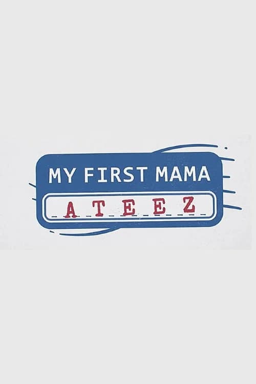 My First MAMA: ATEEZ poster