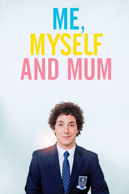Me, Myself and Mum (2013) poster