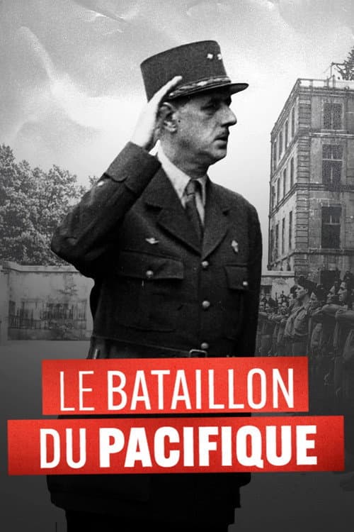 Le Bataillon du Pacifique poster