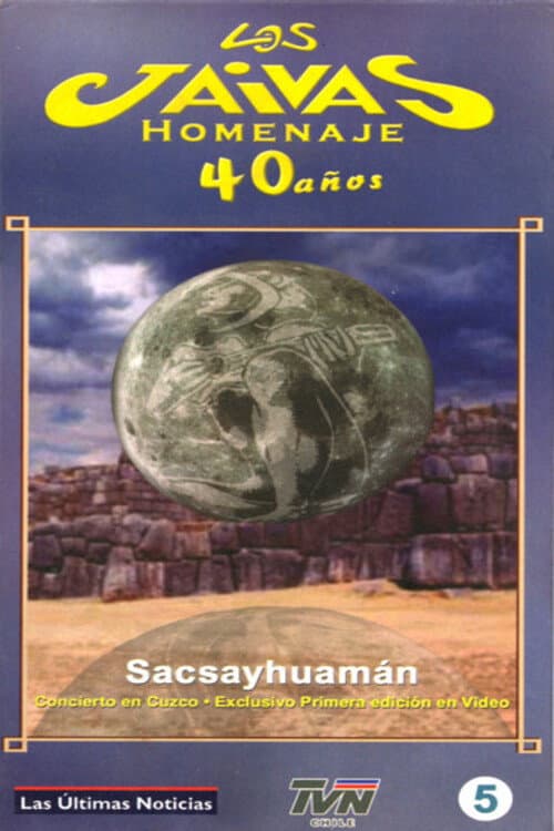 Los Jaivas en Sacsayhuamán poster