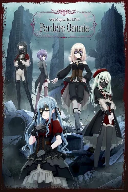 Ave Mujica 1st LIVE 「Perdere Omnia」 (2024) poster