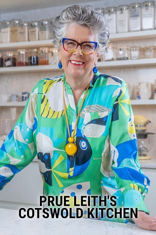 Prue Leith's Cotswold Kitchen (2024) poster