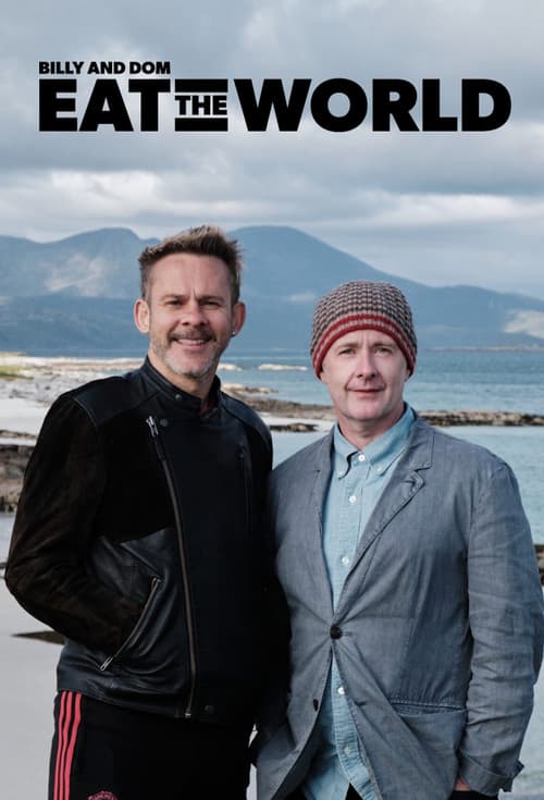 Billy & Dom Eat the World (2025) poster