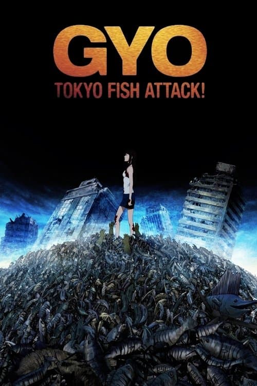 Gyo: Tokyo Fish Attack (2012) poster