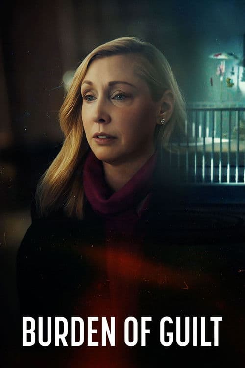 Burden of Guilt (2025) poster