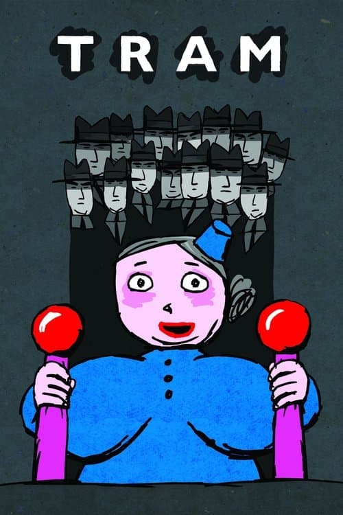 Tram (2012) poster
