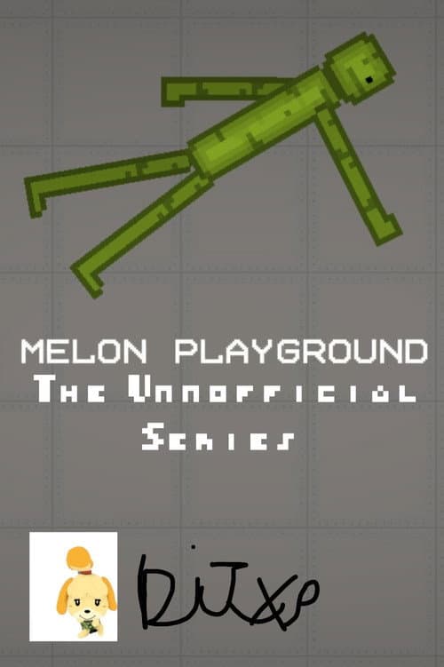 Melon Playground: The Unnofficial Series (2023) poster