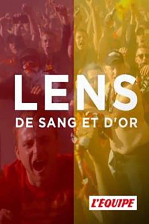 Lens, de sang et d'or (2020) poster