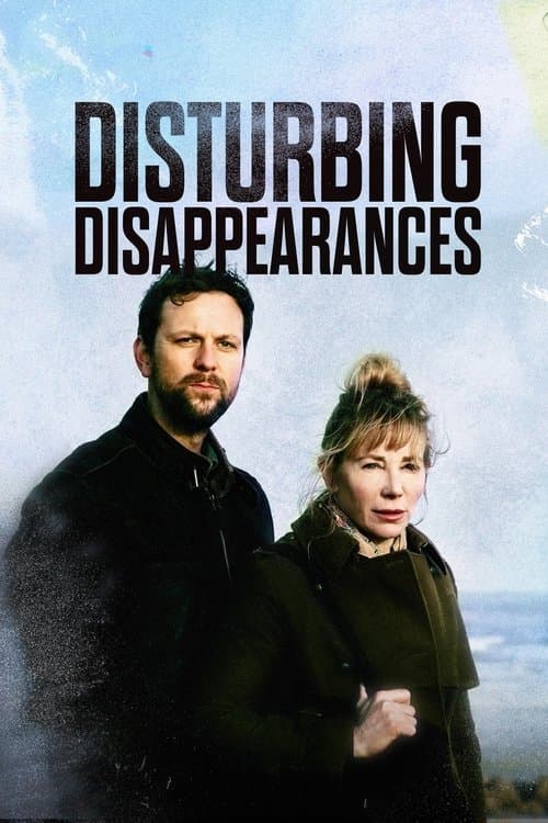Disturbing Disappearances (2019) poster