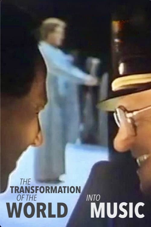 The Transformation of the World Into Music (1996) poster