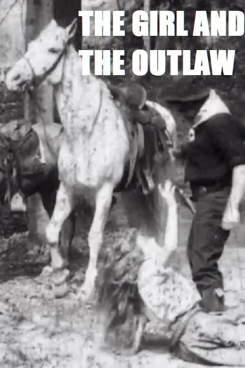 The Girl and the Outlaw (1908) poster