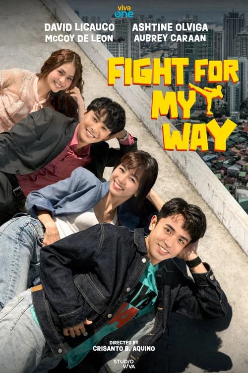 Fight for My Way poster