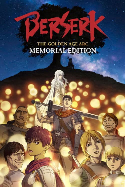 Berserk: The Golden Age Arc – Memorial Edition (2022) poster