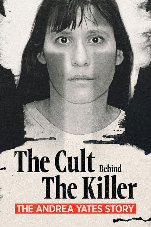The Cult Behind the Killer: The Andrea Yates Story (2026) poster