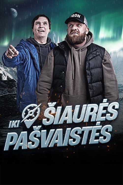 Iki Šiaurės pašvaistės (2024) poster