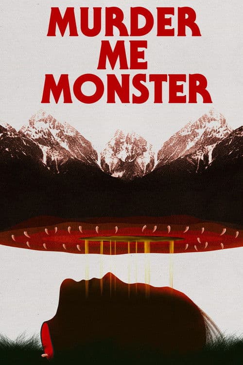 Murder Me, Monster (2019) poster