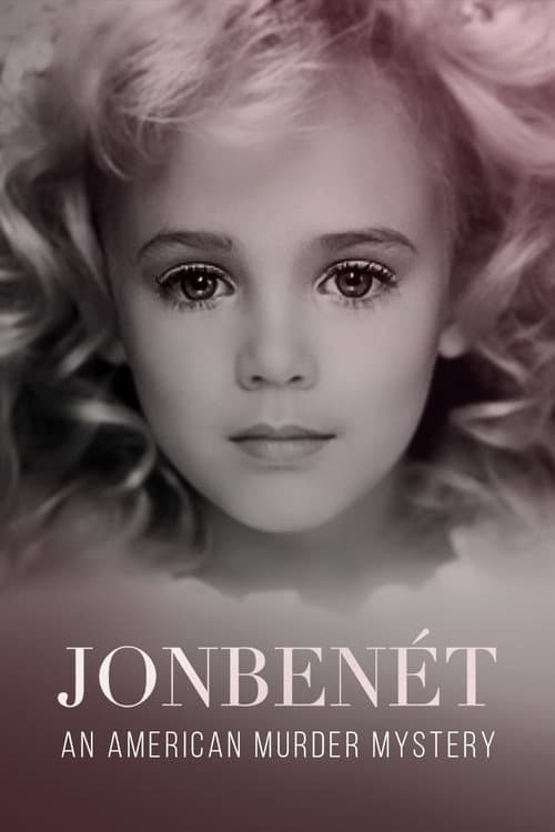 JonBenét: An American Murder Mystery (2016) poster