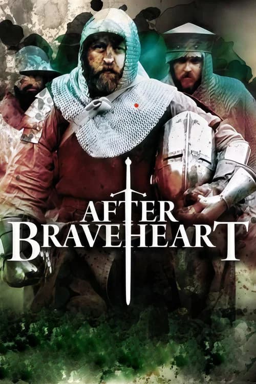 After Braveheart poster