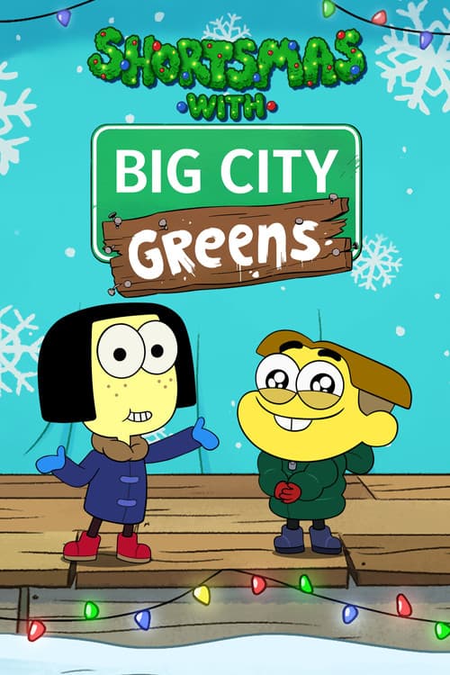 Shortsmas with Big City Greens (2022) poster