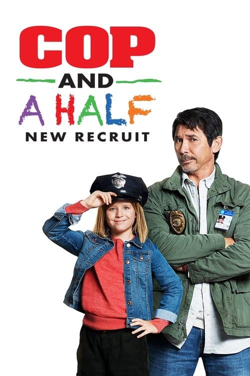 Cop and a Half: New Recruit (2017) poster