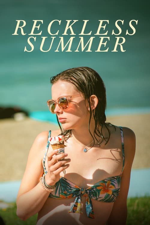 Reckless Summer (2021) poster