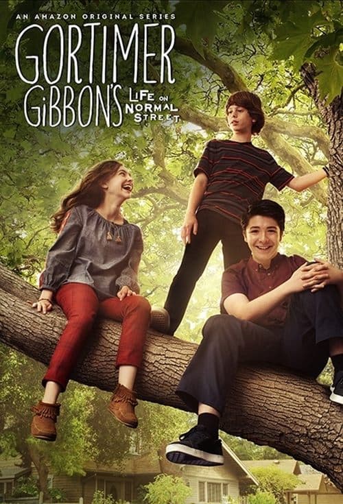 Gortimer Gibbon's Life on Normal Street (2014) poster