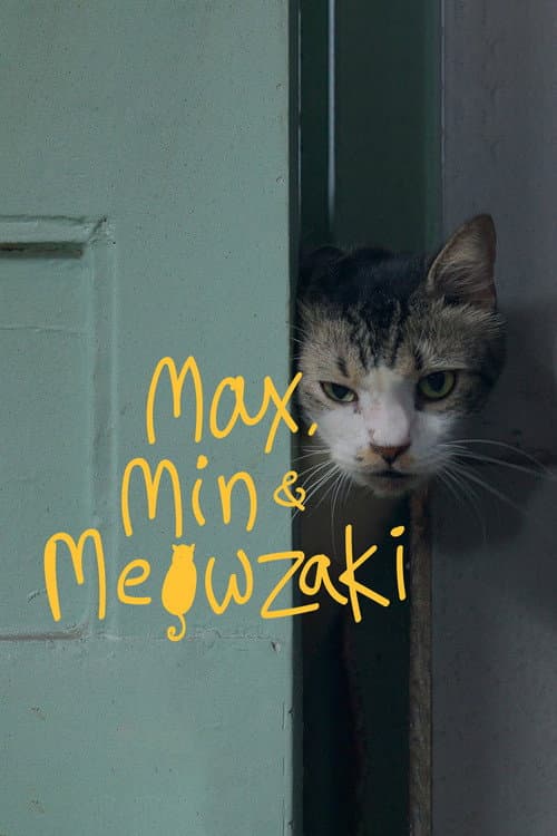 Max, Min and Meowzaki (2026) poster