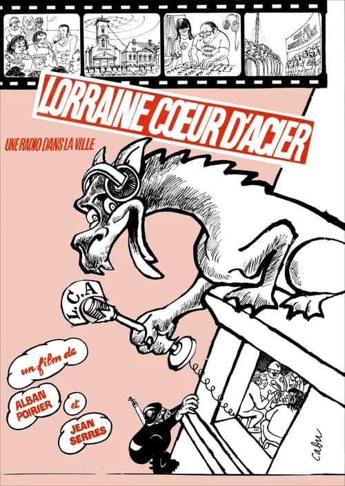 Lorraine Cœur d'Acier, une radio dans la ville poster