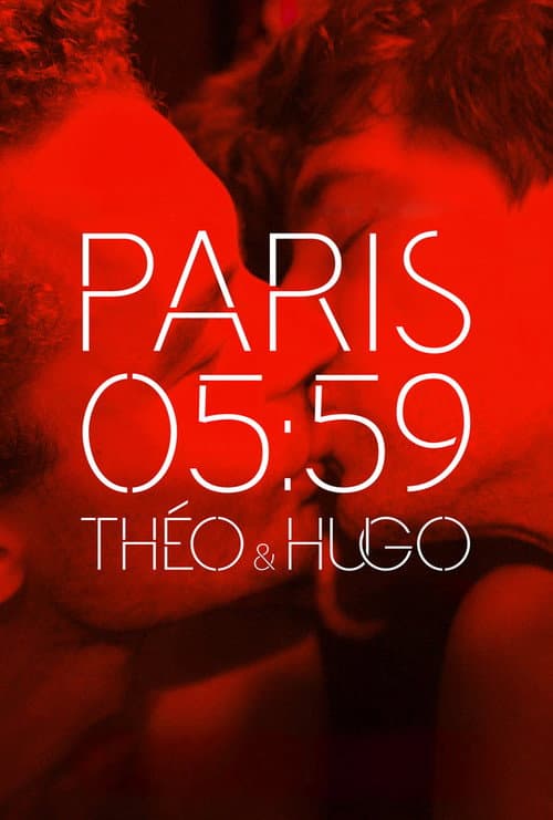 Paris 05:59 / Théo & Hugo (2016) poster