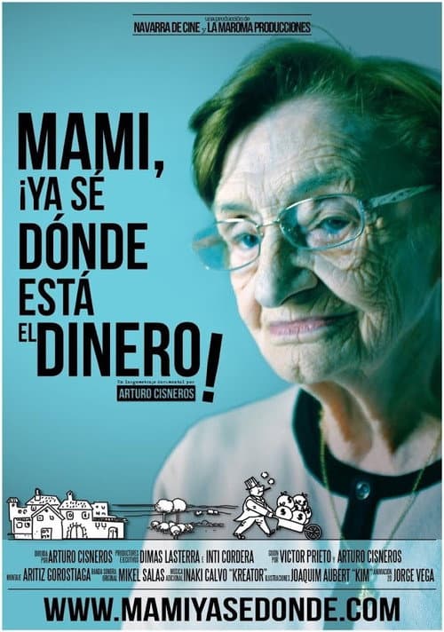 I know where the money is Mum poster